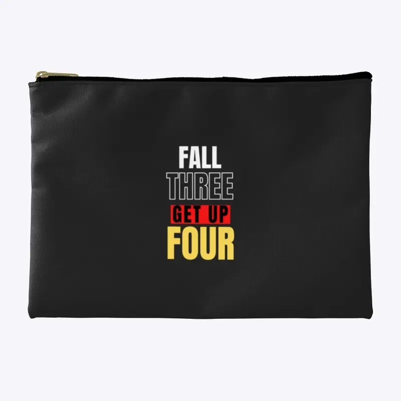 Fall Three Get Up Four